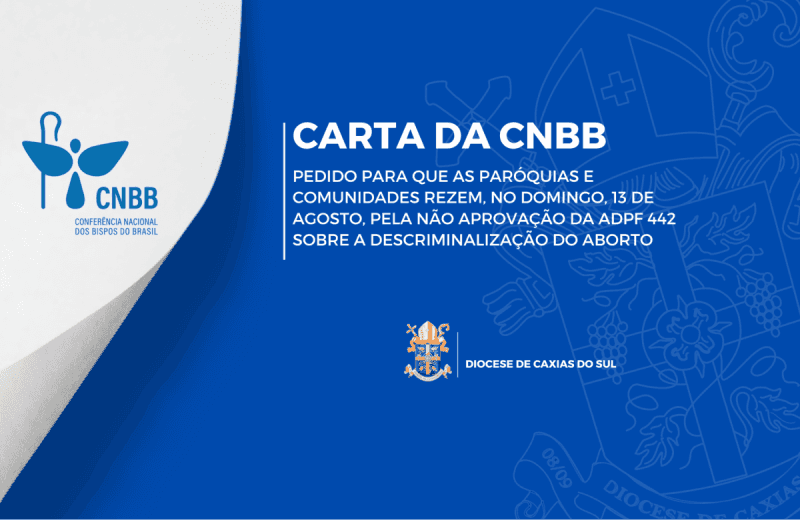 Foto de capa da notícia Carta da CNBB pede que paróquias rezem pela não aprovação de ADPF sobre o aborto